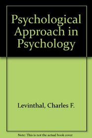 Psychological Approach in Psychology