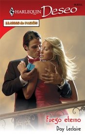 Fuego Eterno (Dante's Blackmailed Bride) (Harlequin Deseo, No 666) (Spanish)