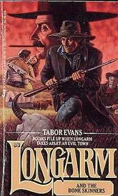 Longarm and the Bone Skinners (Longarm, No 96)