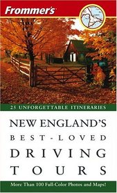 Frommer's New England's Best-Loved Driving Tours (Best Loved Driving Tours)