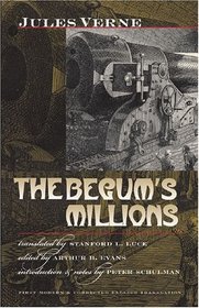 The Begum's Millions (Early Classics of Science Fiction)