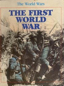 First World War (The world wars)