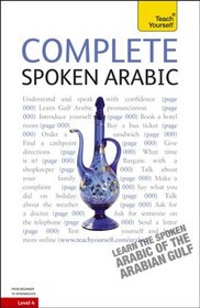 Complete Spoken Arabic (of the Arabian Gulf) with Two Audio CDs: A Teach Yourself Guide (Teach Yourself Language)