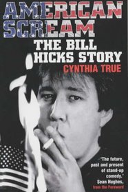 American Scream: The Bill Hicks Story