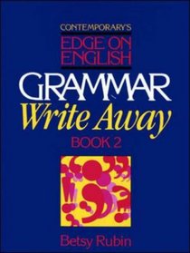 Contemporary's Edge on English Grammar Write Away: Book 2 (Contemporary's Edge on English)