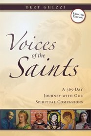 Voices of the Saints: A 365-Day Journey With Our Spiritual Companions