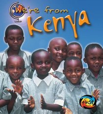 We're From Kenya (Heinemann First Library)