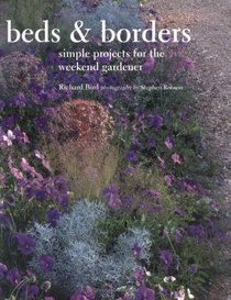 Beds & Borders: Simple Projects For The Weekend Gardener