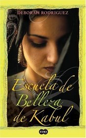Escuela de Belleza de Kabul (Spanish Edition)
