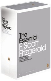 The Essential Fitzgerald Boxed Set: The Beautiful and Damned; The Great Gatsby; Tthis Side of Paradise; Tender is the Night