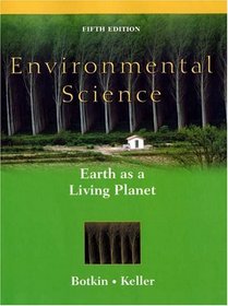 Environmental Science : Earth as a Living Planet