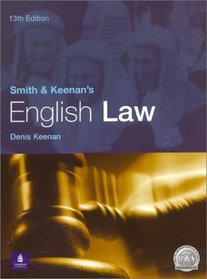 Smith and Keenan's English Law (13th Edition)