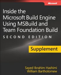 Supplement to Inside the Microsoft Build Engine: Using MSBuild and Team Foundation Build