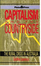 Capitalism and the Countryside: The rural crisis in Australia