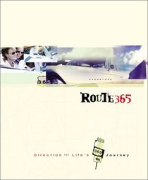 Route 365: Direction for Life's Journey