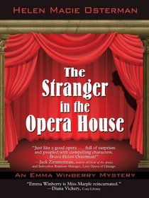 The Stranger in the Opera House: An Emma Winberry Mystery (Five Star Mystery Series)