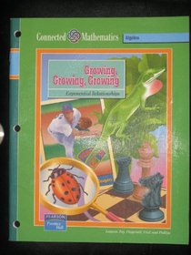 Growing, Growing, Growing: Exponential Relationships (Connected Mathematics)