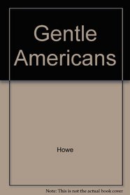 Gentle Americans