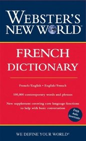 Webster's New World French Dictionary: French/English English/French