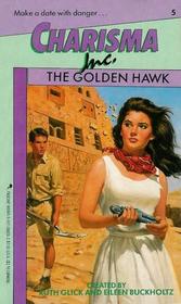 The Golden Hawk (Charisma, Inc. No. 5)