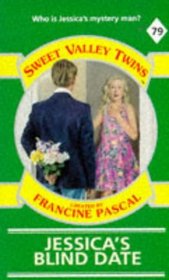 Jessica's Blind Date (Sweet Valley Twins)