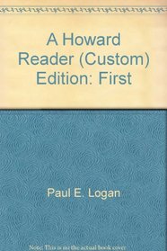 Howard Reader, First Edition, Custom Publication