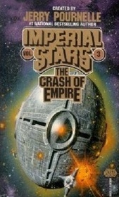 The Crash of Empire (Imperial Stars, Vol 3)