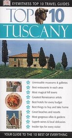 Tuscany (Eyewitness Top Ten Travel Guides)