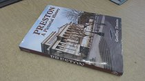 Preston: A Pictorial History (Pictorial history series)