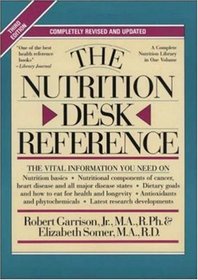 The Nutrition Desk Reference (3rd Edition)