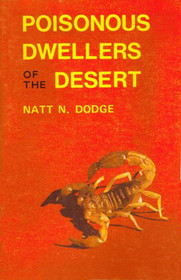 Poisonous Dwellers of the Desert (Popular Series, No 3)