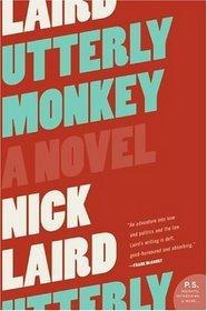 Utterly Monkey : A Novel