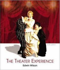The Theater Experience w/CD-ROM  Theater Goers Guide
