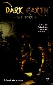 Dark Earth: The Torch (Dark Earth Series, 1)