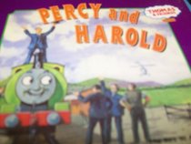 Percy Runs Away / Percy and Harold (Thomas the Tank Engine)