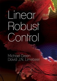 Linear Robust Control (Dover Books on Electrical Engineering)