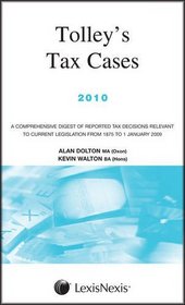 Tolley's Tax Cases 2010
