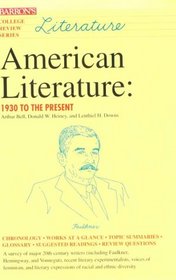 American Literature: 1930 To the Present (College Review)