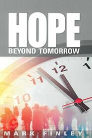 Hope Beyond Tomorrow