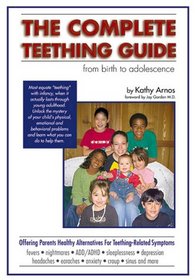 The Complete Teething Guide: From Birth to Adolescence