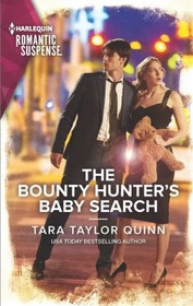 The Bounty Hunter's Baby Search (Sierra's Web, Bk 7) (Harlequin Romantic Suspense, No 2229)