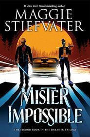Mister Impossible (Dreamer, Bk 2)