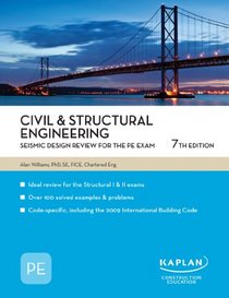 Civil & Structural Engineering: Seismic Design Review for the PE Exam, 7th Edition