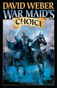 War Maid's Choice  Limited Signed Edition (The Bahzell)