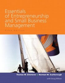 Essentials of Entrepreneurship and Small Business Management Value Pack (includes Business Plan Pro, Entrepreneurship: Starting and Operating a Small Business ... Interpretive Simulations Student Discount )