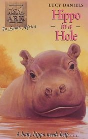 Animal Ark 46: Hippo in a Hole
