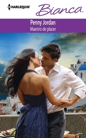 Maestro de Placer (Master of Pleasure) (Harlequin Bianca, No 962) (Spanish Edition)