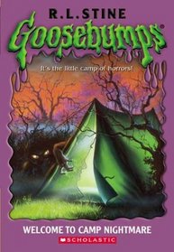 Welcome to Camp Nightmare (Goosebumps, Bk 9)