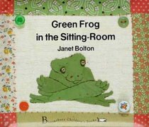 Green Frog in the Sitting Room