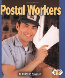 Postal Workers (Pull Ahead Books)